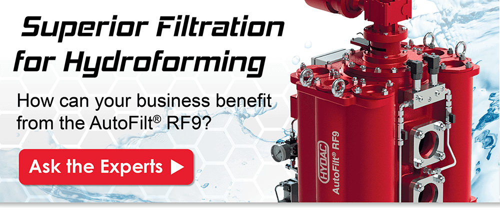 Header graphic with text reading: Superior Filtration for Hydroforming. How can your business benefit from the AutoFilt® RF9? Ask the Experts.